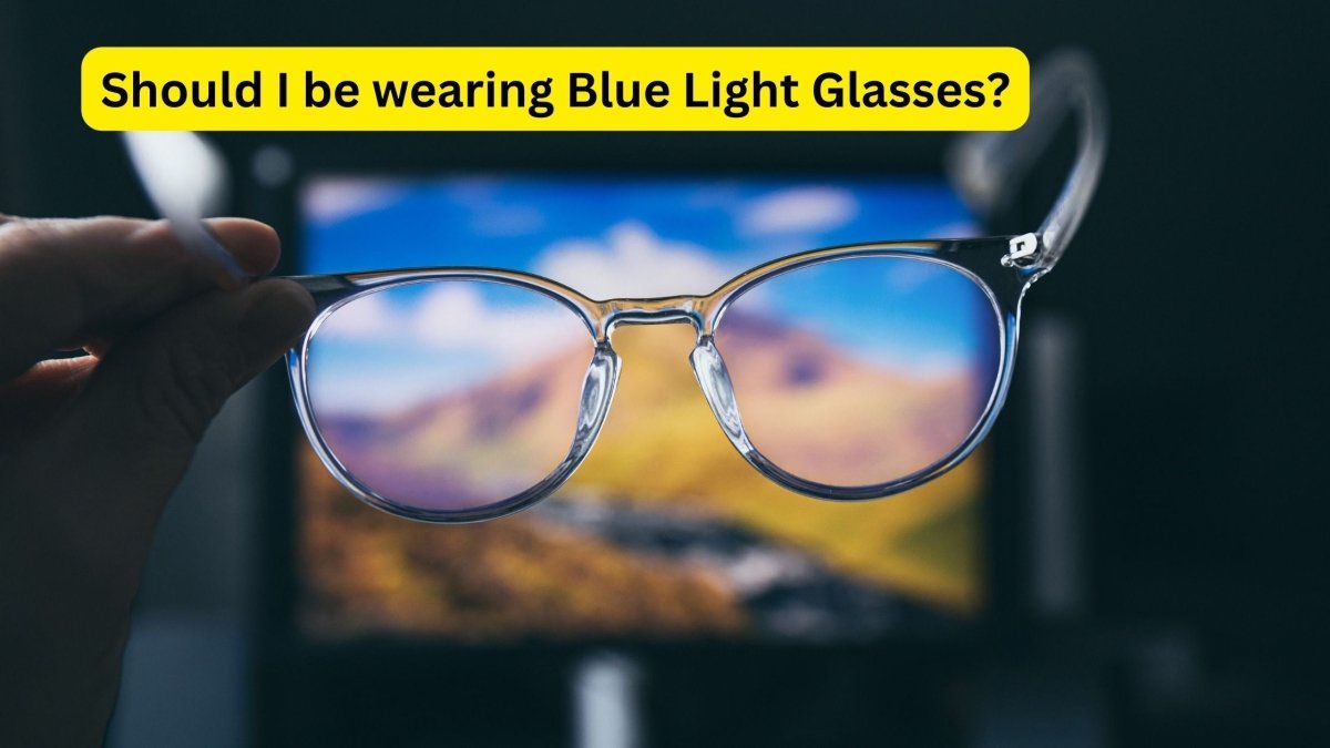 Should I be wearing Blue Light Glasses? - GroundedKiwi.nz